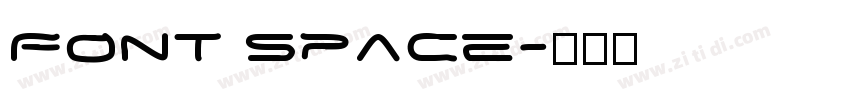 Font Space字体转换